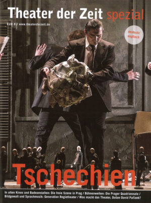 Theater der Zeit spezial Tschechien