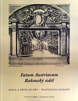 Fatum Austriacum / Rakouský úděl