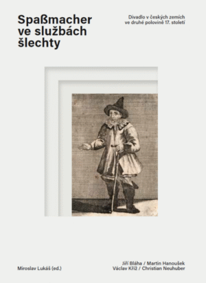 Spaßmacher ve službách šlechty