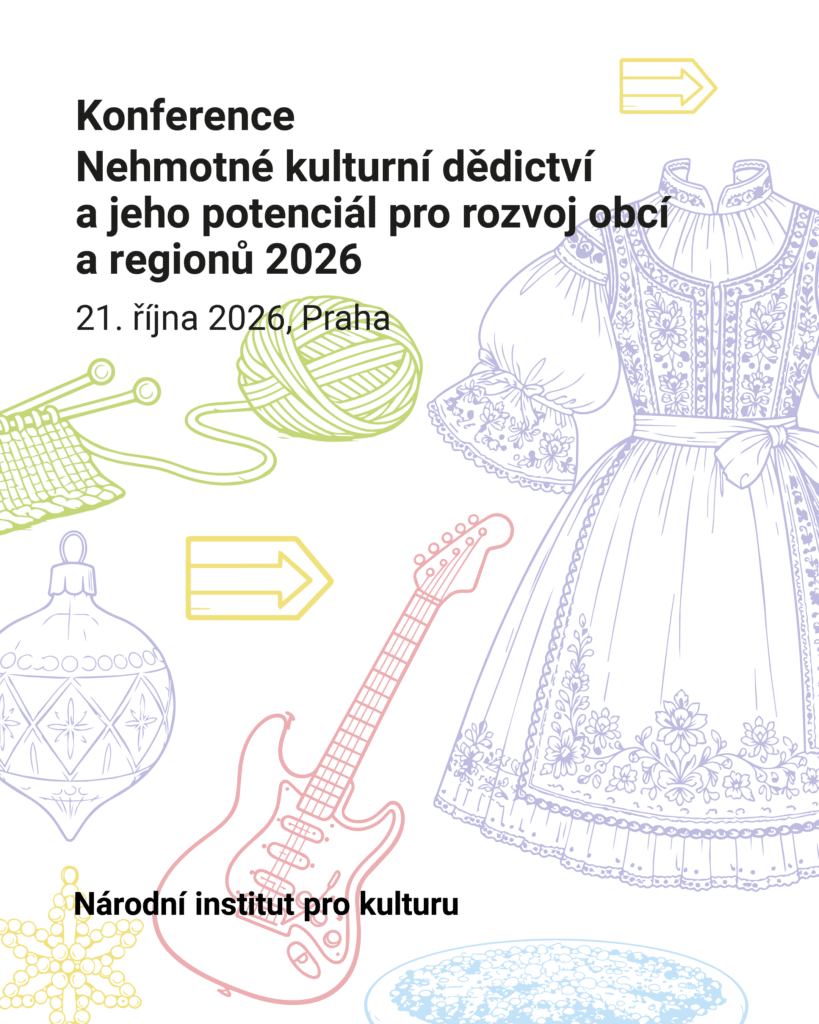 Nehmotné kulturní dědictví a jeho potenciál pro rozvoj obcí a regionů 2026